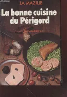 La Bonne Cuisine du Périgord, DATES MODIFIEES SUITE A LA PRISE EN COMPTE DE L'AN 2000: DATE PREVISIONNELLE MEV