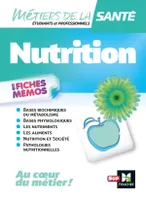 Métiers de la santé - Nutrition - INFIRMIER - IFSI - DEI - Révision, Au coeur du métier, en fiches mémos