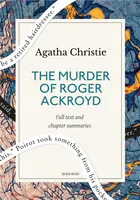 The murder of Roger Ackroyd: A Quick Read edition