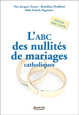 L'ABC des ités de mariages catholiques, Édition mise à jour