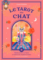 Tarot du chat, Redécouvrez le Tarot à travers les mystères félins