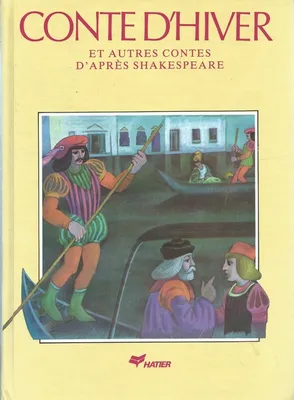 Conte d'hiver et autres contes d'aprÃšs Shakespeare, et autres contes