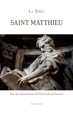 Evangile selon Saint Matthieu, Avec les commentaires de l'Université de Navarre