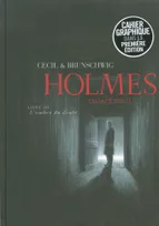 3, Holmes (Tome 3-L'ombre du doute), (1854/  1891 ?)