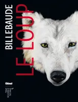 4, Billebaude - N°04, Le loup