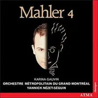 Mahler : Symphonie N 4