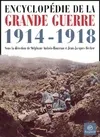 Encyclopédie de la grande guerre 1914 - 1918, histoire et culture