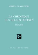 La Chronique des Belles Lettres, (2005-2006)