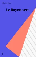 Le Rayon vert, roman