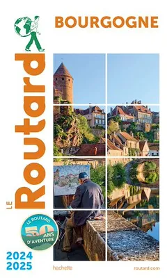 Guide du Routard Bourgogne 2024/25