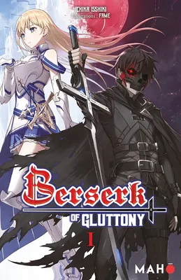 Berserk of Gluttony T01 - Light Novel, Berserk of Gluttony, T1