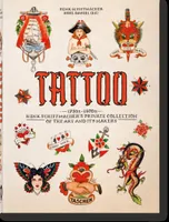 TATTOO. 1730s-1970s. Henk Schiffmacher's Private Collection.40th Ed. (GB/ALL/FR)