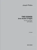 Two songs (from Shades of Night), for tenor and piano