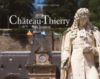 Château-Thierry - cité à fables