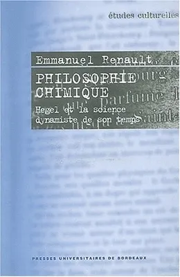 Philosophie chimique, Hegel et la science dynamiste de son temps