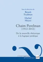 Chaïm Perelman. De la nouvelle rhétorique à la logique juridique