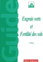 Engrais verts et Fertilité des sols (2è édition)