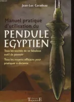 Manuel pratique d'utilisat. pendule égyptien