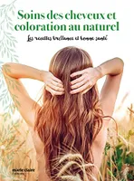 Soin des cheveux et coloration au naturel