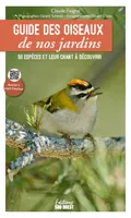 Guide des oiseaux de nos jardins, 50 espèces et leur chant à découvrir
