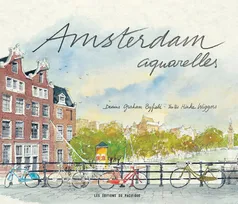 Amsterdam Aquarelles, aquarelles