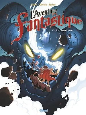 L'Aventure fantastique - Tome 02, Le Saphyrisme