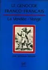 Le génocide franco, la Vendée-Vengé
