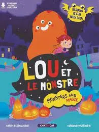 Monsters and magic, Lou et le monstre, Une première lecture bilingue
