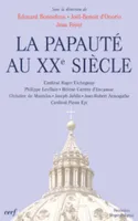 La Papauté au XXe siècle, colloque de la Fondation Singer-Polignac