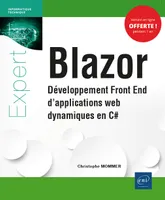 Blazor, Développement front end d'applications web dynamiques en c#