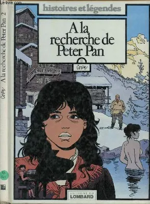 À la recherche de Peter Pan, 2, A la recherche de Peter Pan tome 2