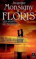 Floris, 4, Les amants du Mississipi