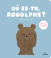 Où es-tu, Rodolphe ?