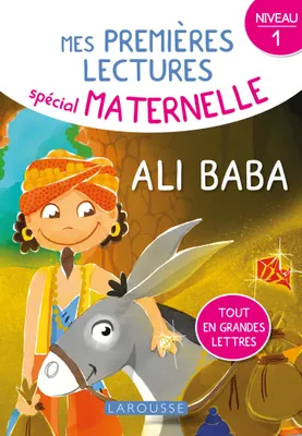 Mes premières lectures spécial maternelle, 1ERES LECTURES MATERNELLE Ali baba, niveau 1