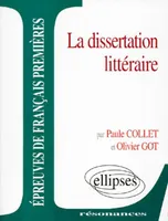 La dissertation littéraire, épreuves anticipées de français, troisième sujet