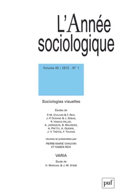 année sociologique 2015, vol. 65 (1), Sociologies visuelles