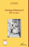 L'héritage d'Alphonse X, 800 ans après