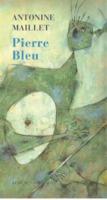 Pierre Bleu, roman