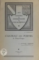 Aux confins de Champagne et d'île-de-France (1). Notice concernant une plaque de marbre avant appartenu au tribunal seigneurial installé au château des Portes de Passy-Grigny