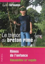 4, Le trésor du breton rimé, Rimes de l'enfance et autres rimailleries