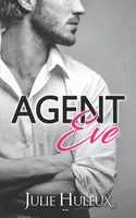 Agent Eve, (Agents Secrets  t. 1.5)