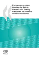 Performance-based Funding for Public Research in Tertiary Education Institutions, Workshop Proceedings