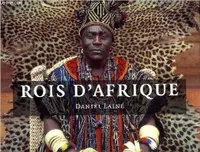 Rois d'afrique (nouvelle edition)