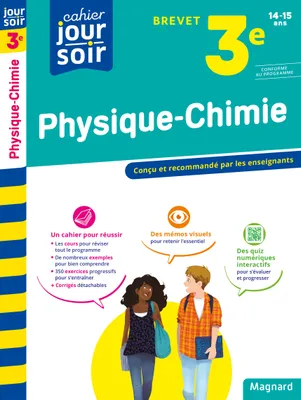 Physique-Chimie 3e Brevet - Cahier Jour Soir, Conçu et recommandé par les enseignants