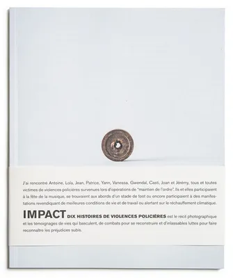 Impact, Dix histoires de violences policières