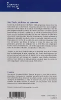 Sao Paulo, Violence et passions