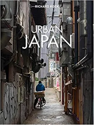 Richard Koek Urban Japan /anglais