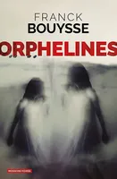 Orphelines