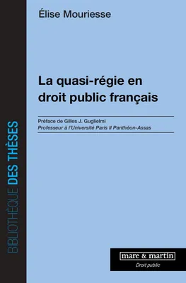 QUASI-REGIE EN DROIT PUBLIC FRANCAIS