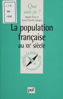 La Population française au XXe siècle